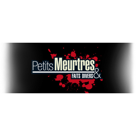 Petits meurtres & faits divers