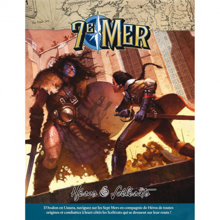 7e Mer : Héros et Scélérat