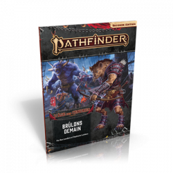 Pathfinder 2 - L'Âge des Cendres 3 - Brûlons...