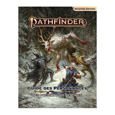 Pathfinder 2 - Guide des Personnages des Prédictions Perdues