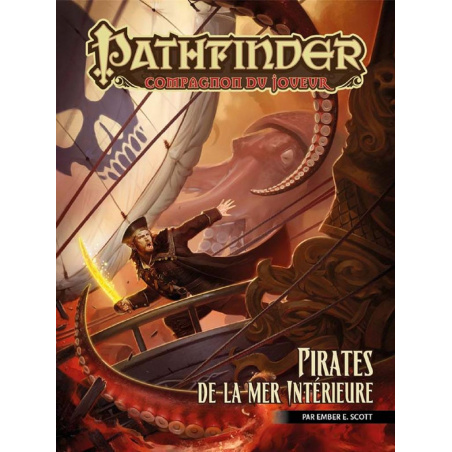 Pathfinder Compagnon du Joueur - Pirates de la Mer Intérieure