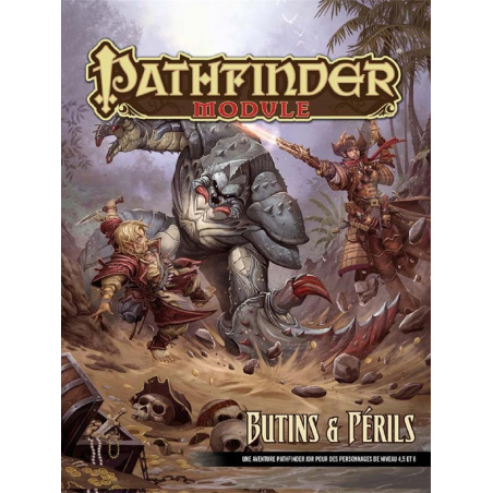  Pathfinder Module - Butins & Périls