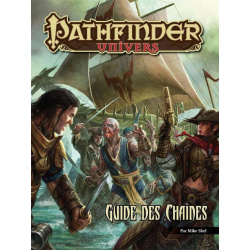 Pathfinder Univers - Guide des Chaînes