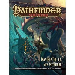Pathfinder Univers - Navires de la mer Intérieure - MonLudicaire