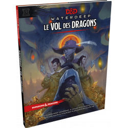 D&D 5 : Waterdeep - Le Vol des Dragons