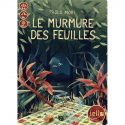 Murmure des Feuilles (Le)