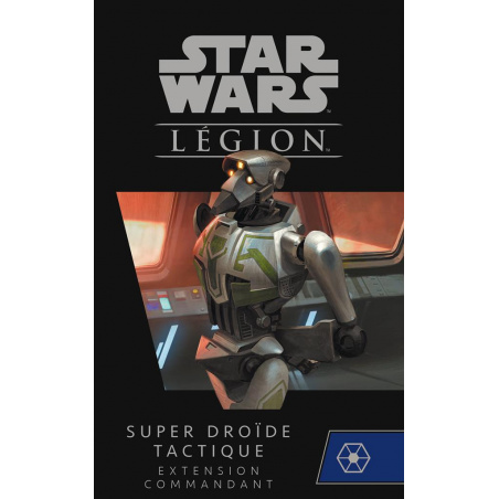 Star Wars Légion : Super Droïde Tactique