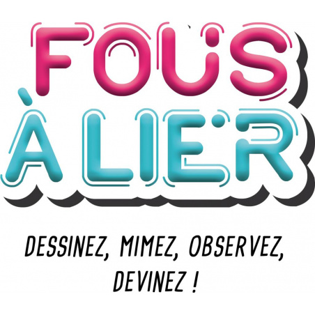 Fous à Lier