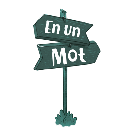 En Un Mot