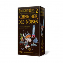 Munchkin Quest 2 : Chercher des Noises