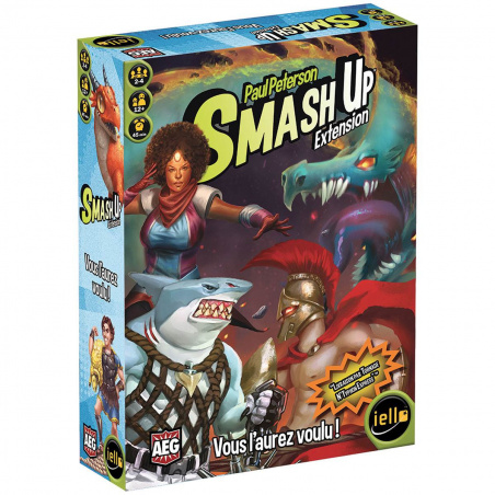 Smash Up : Vous l'aurez voulu !