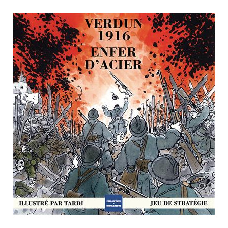 Verdun Enfer d'Acier