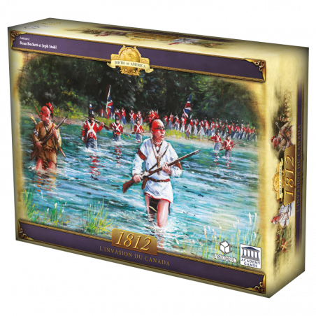 1812 L'invasion du Canada - Birth of America
