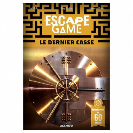 Escape 15 - Le Dernier Casse