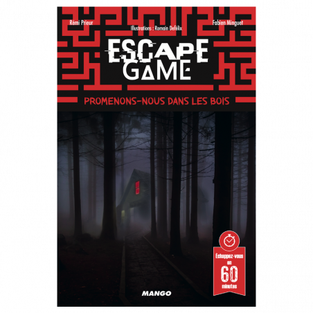 Escape 19 - Promenons nous dans les Bois