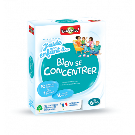 J'aide mon Enfant à... Bien se concentrer