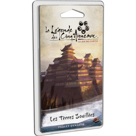 La Légende des Cinq Anneaux JCE : Les Terres Souillées