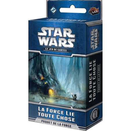 Star Wars JCE : La Force lie toute Chose