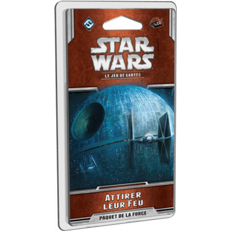 Star Wars JCE : Attirer le Feu
