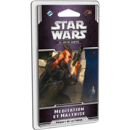 Star Wars JCE : Méditation et Maîtrise