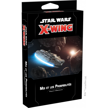 Star Wars X-Wing 2.0 : Moi et les Probabilités