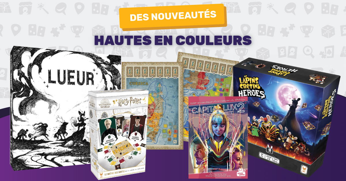 Des nouveaux jeux familiaux et stratégiques dans des univers colorés